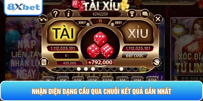 Nhận diện dạng cầu qua chuỗi kết quả gần nhất