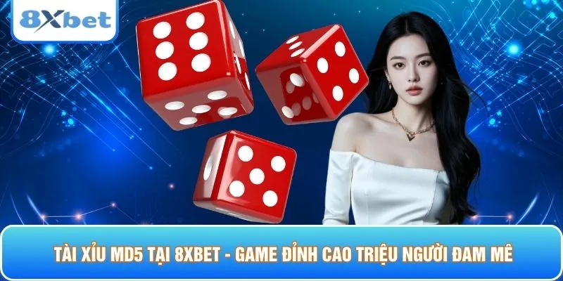 Tài xỉu MD5