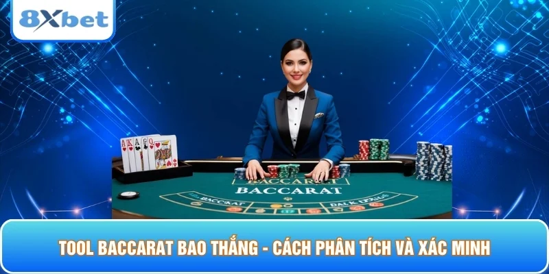 Tool baccarat bao thắng